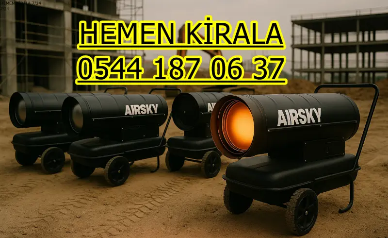Antalya Mazotlu Elektrikli Isımak Isıtıcı Kiralama