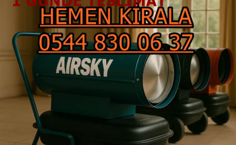 KİRALIK ELEKTRİKLİ ISITICI KİRALAMA RİZE MERKEZ ÇAYELİ