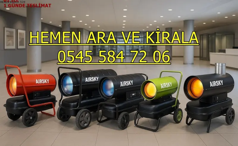KİRALIK ENDÜSTRİYEL ISITMA KİRALAMA TOKAT MERKEZ TURHAL