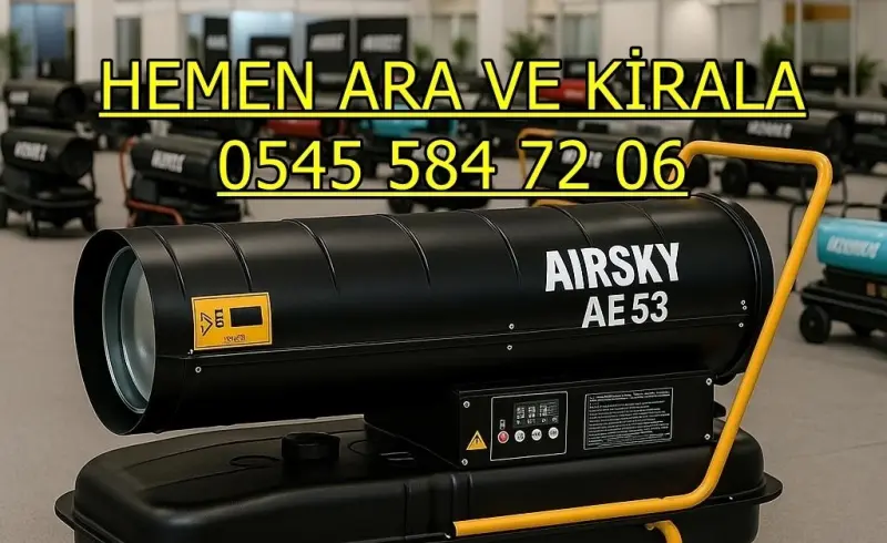 Niğde Rize Mazotlu Elektrikli Isımak Isıtıcı Kiralama