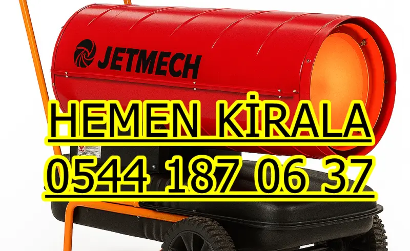 Sakarya Gebze Mazotlu Elektrikli Isımak Isıtıcı Kiralama